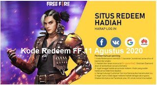 Kode Redeem FF 11 Agustus 2020 Kode Redeem FF 11 Agustus 2020